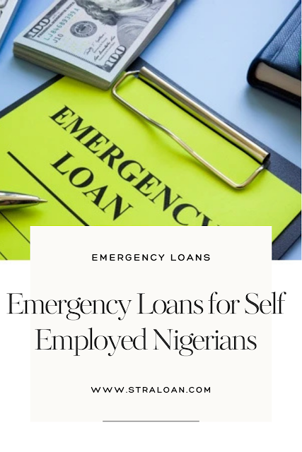 Emergency Loans for Self Employed Nigerians