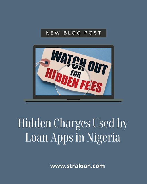 Hidden Charges Used by Loan Apps in Nigeria