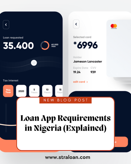 Loan App Requirements in Nigeria (Explained)