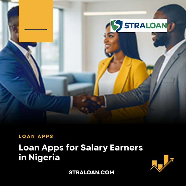 Loan Apps for Salary Earners in Nigeria