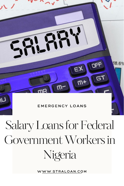 Salary Loans for Federal Government Workers in Nigeria